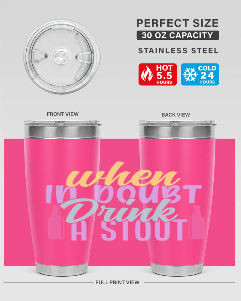 when in doubt drink a stout 137#- beer- Tumbler