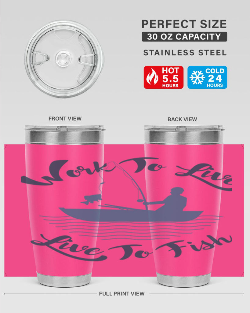 work to live 10#- fishing- Tumbler