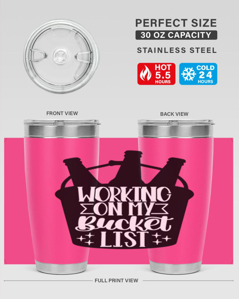 working on my bucket list 14#- beer- Tumbler