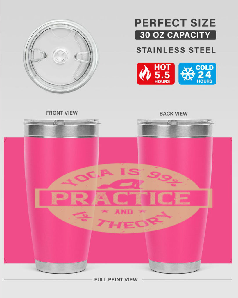 yoga is practice and theory 28#- yoga- Tumbler