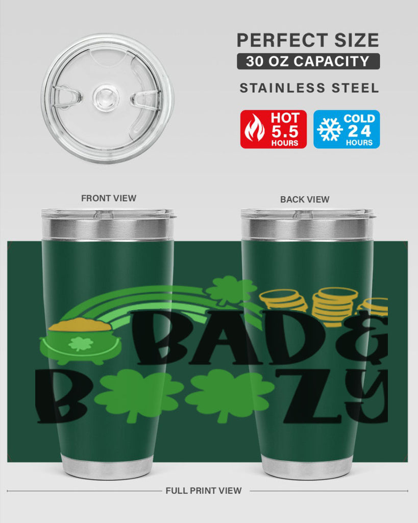 Bad Boozy Style 105#- St Patricks Day- Tumbler