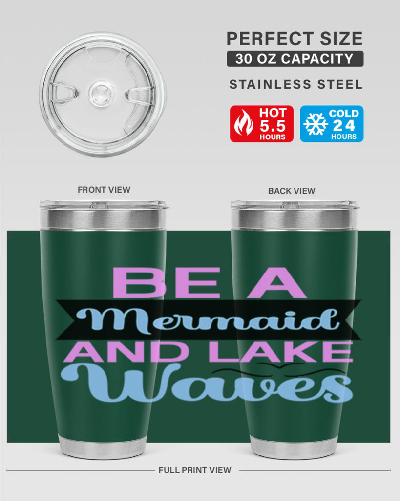 Be A Mermaid And Lake Waves 42#- mermaid- Tumbler