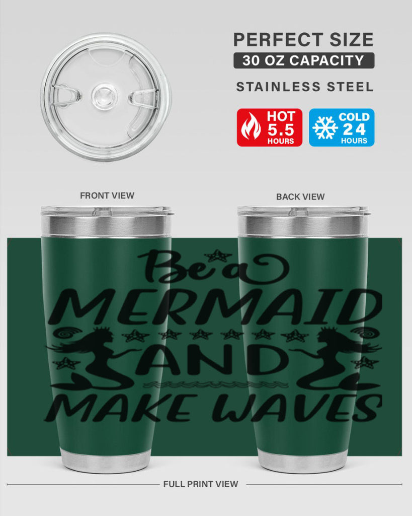 Be a MErmaid and make 55#- mermaid- Tumbler