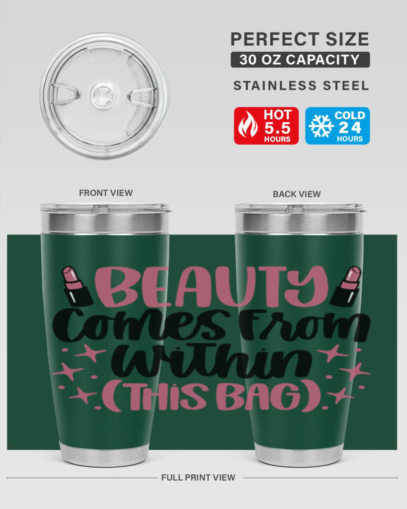 Beauty Comes From Within This Bag Style 138#- make up- Tumbler