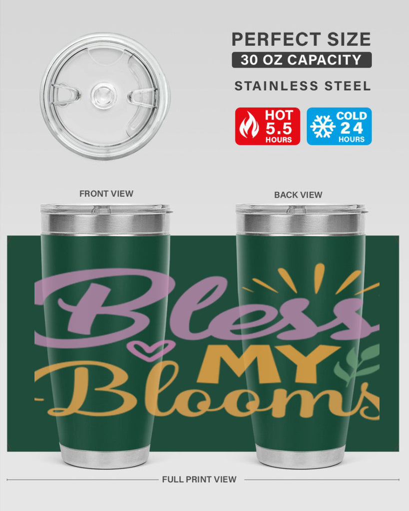 Bless My Blooms  65#- spring- Tumbler