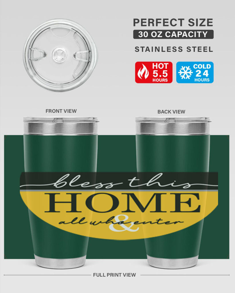 Bless this Home and all57#- spring- Tumbler