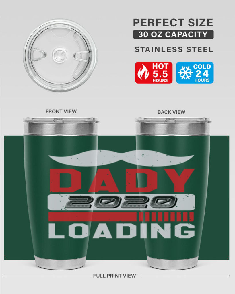 Dady Loading Style 44#- baby shower- tumbler