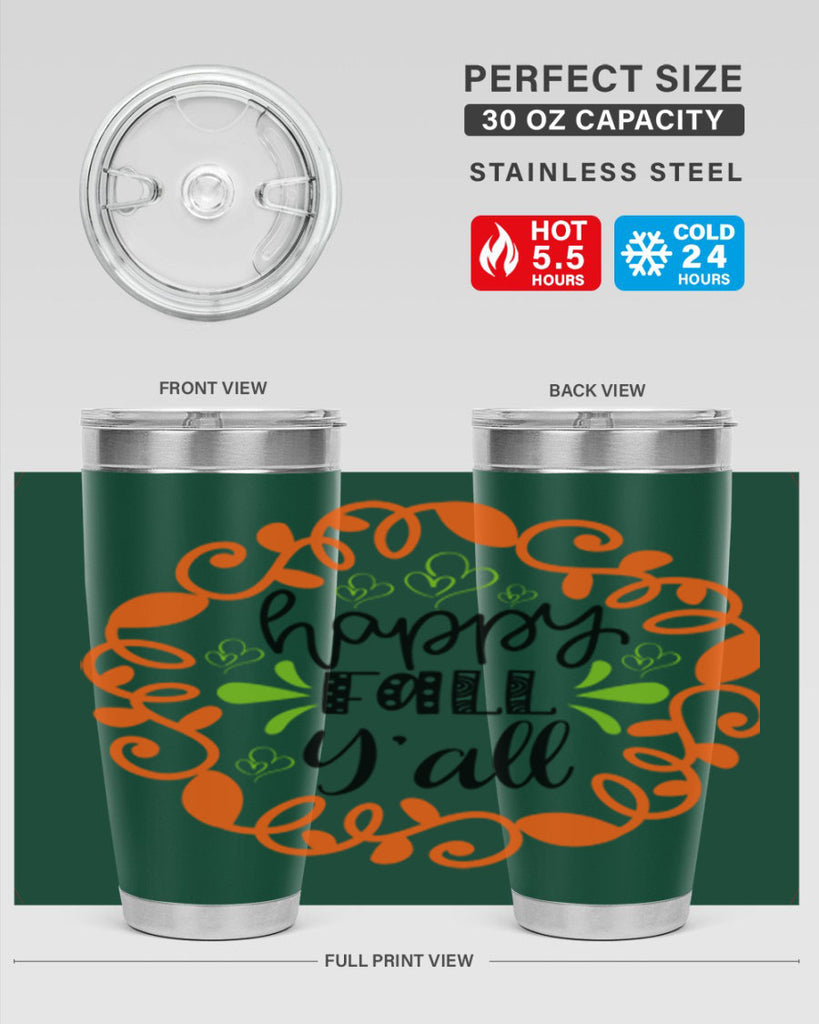 Happy Fall Y all 227#- fall- Tumbler