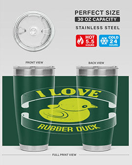 I Love Rubber duck Style 41#- duck- Tumbler