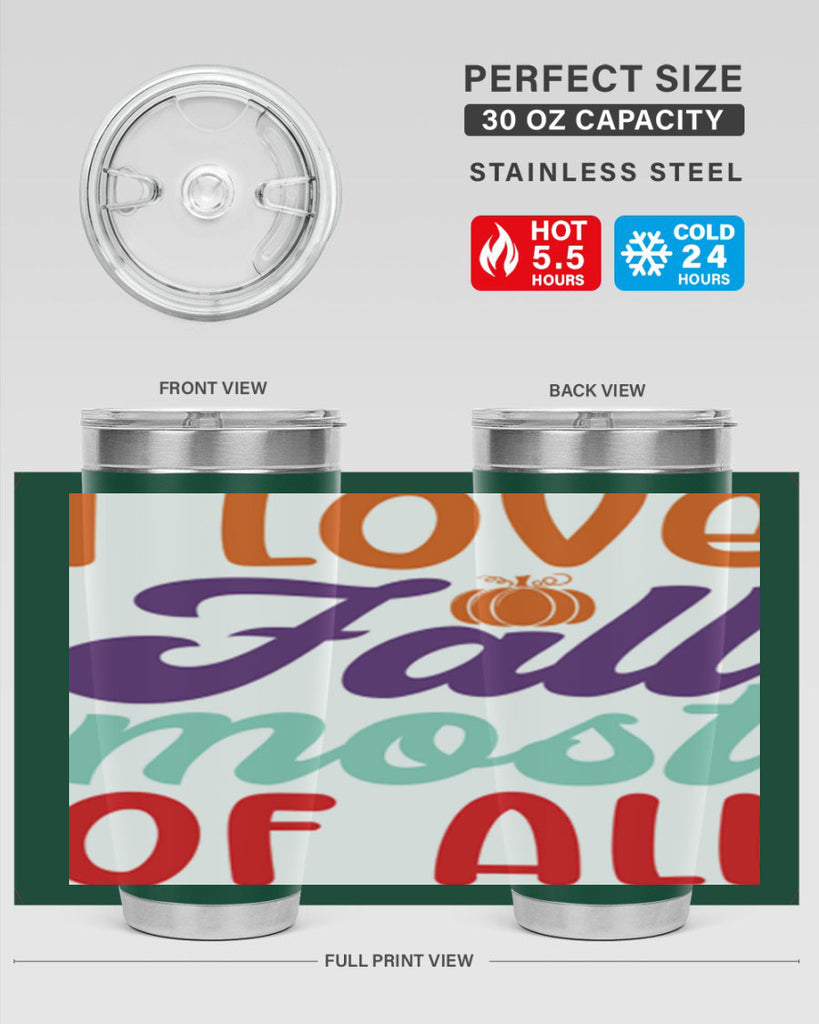ILoveFallMostof 347#- fall- Tumbler