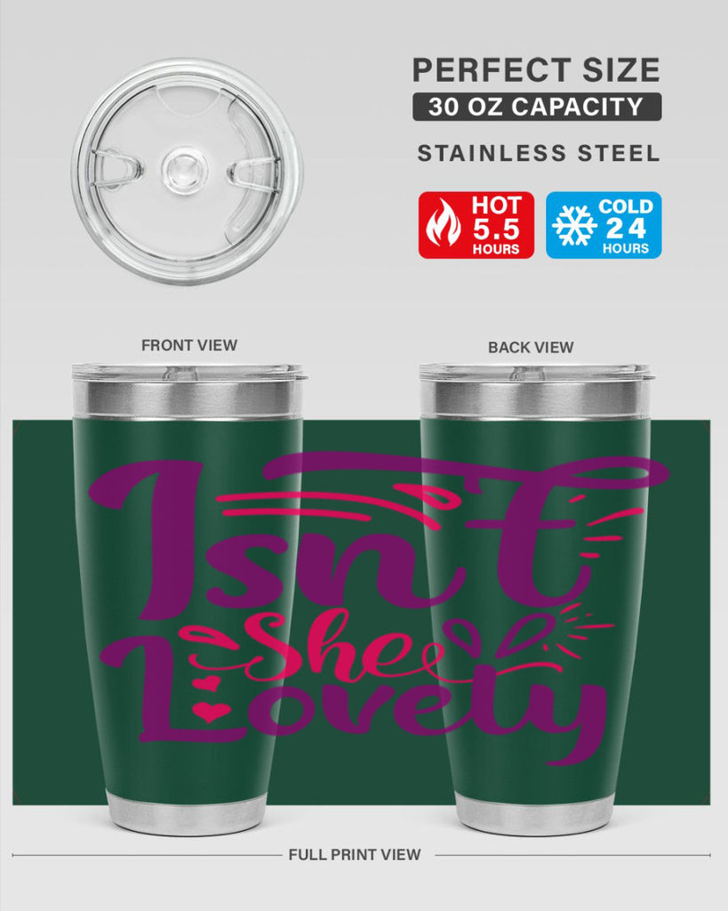 Isnt She Lovely Style 238#- baby- tumbler
