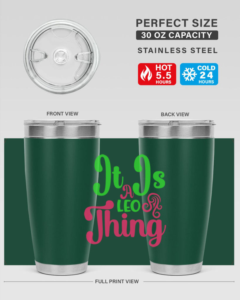 It is a leo thing 255#- zodiac- Tumbler