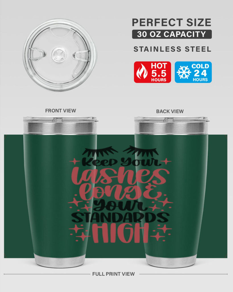 Keep Your Lashes Long Your Standards Hight Style 71#- make up- Tumbler