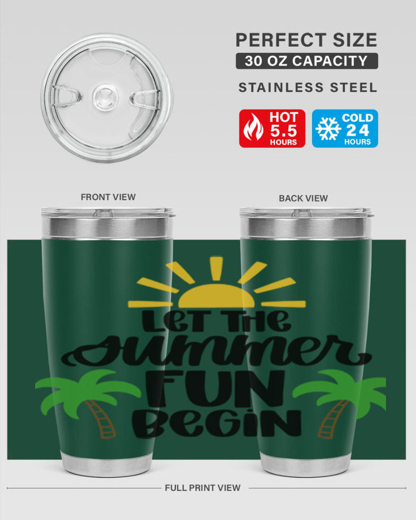 Let The Summer Fun Begin Style 35#- summer- Tumbler