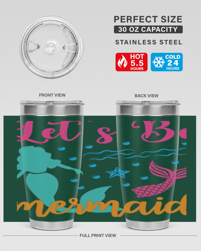 Lets Be Mermaids Design 301#- mermaid- Tumbler