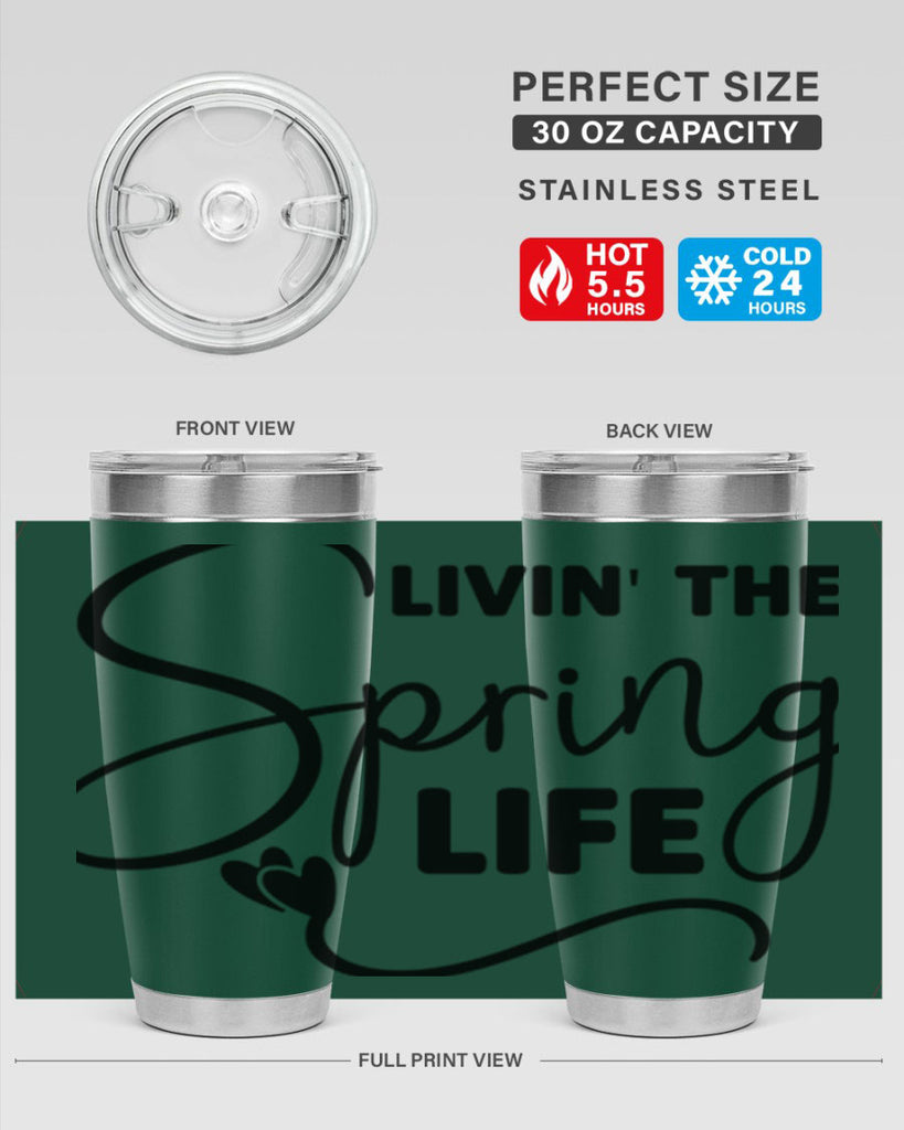 Livin' the Spring Life316#- spring- Tumbler