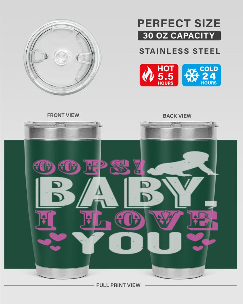 Oops Baby I love You Style 183#- baby- tumbler