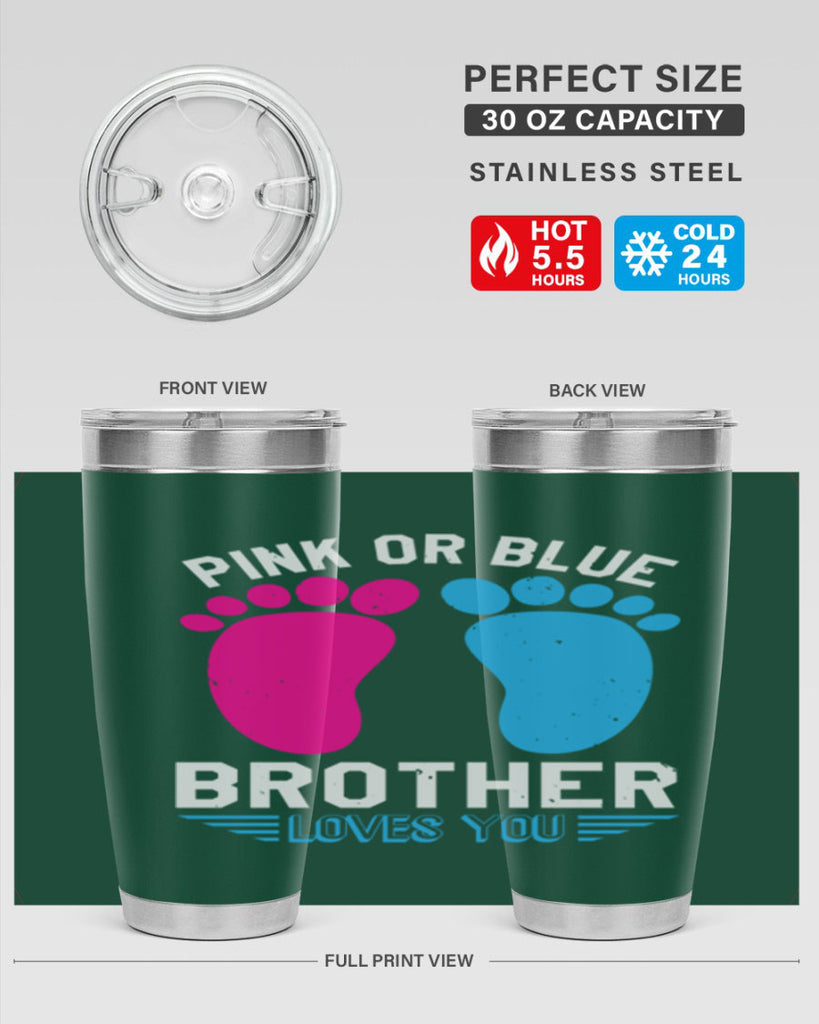 Pink or Blue brother loves you Style 22#- baby shower- tumbler
