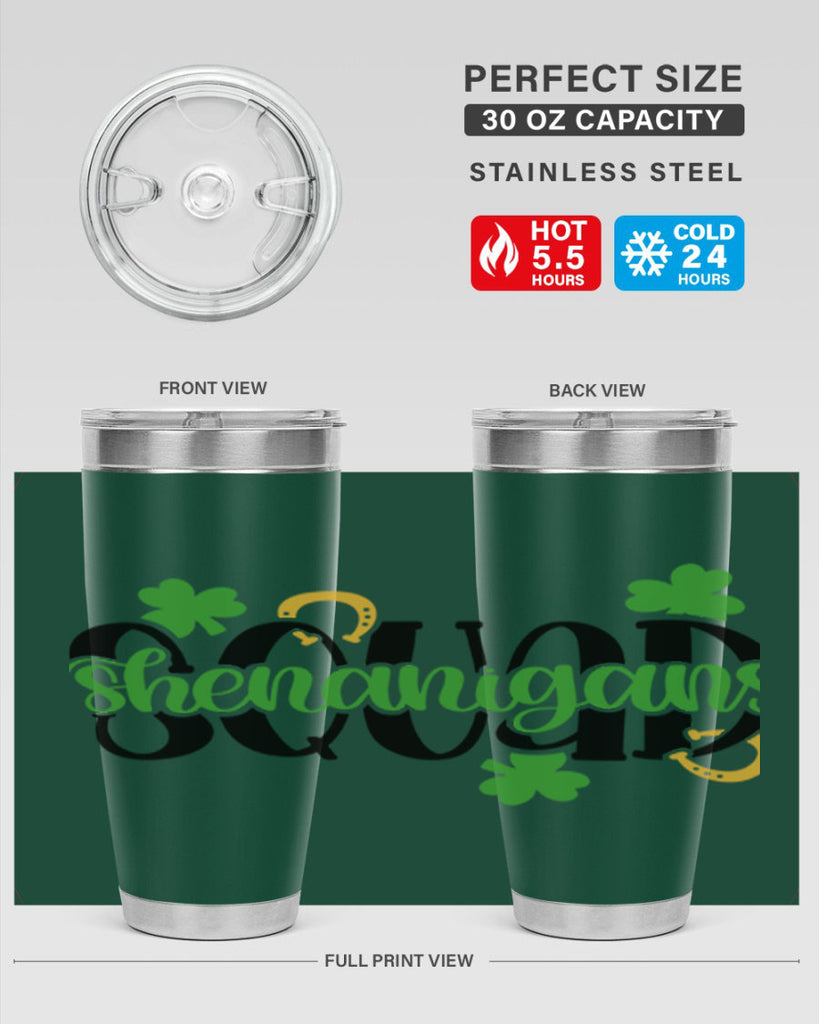 Shenanigans Squad Style 31#- St Patricks Day- Tumbler