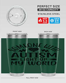 Some one with Style 50#- autism- Tumbler