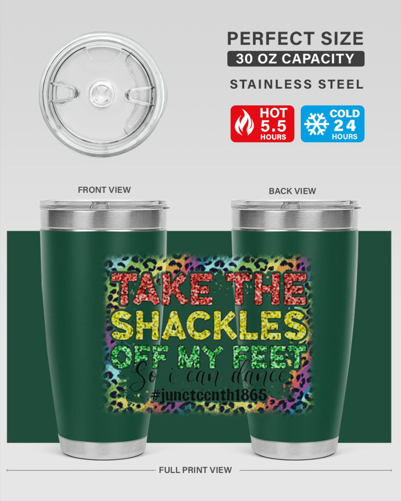 Take The Shackles Off My Feet Juneteenth 34#- Juneteenth- tumbler