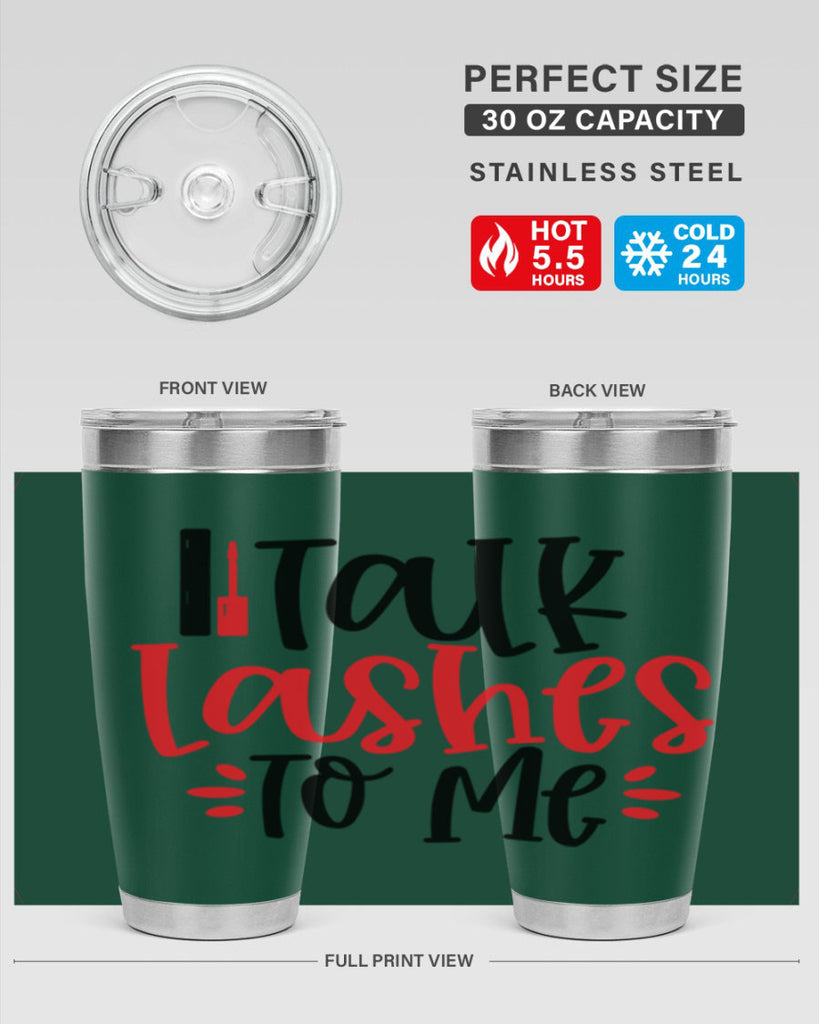 Talk Lashes To Me Style 219#- make up- Tumbler