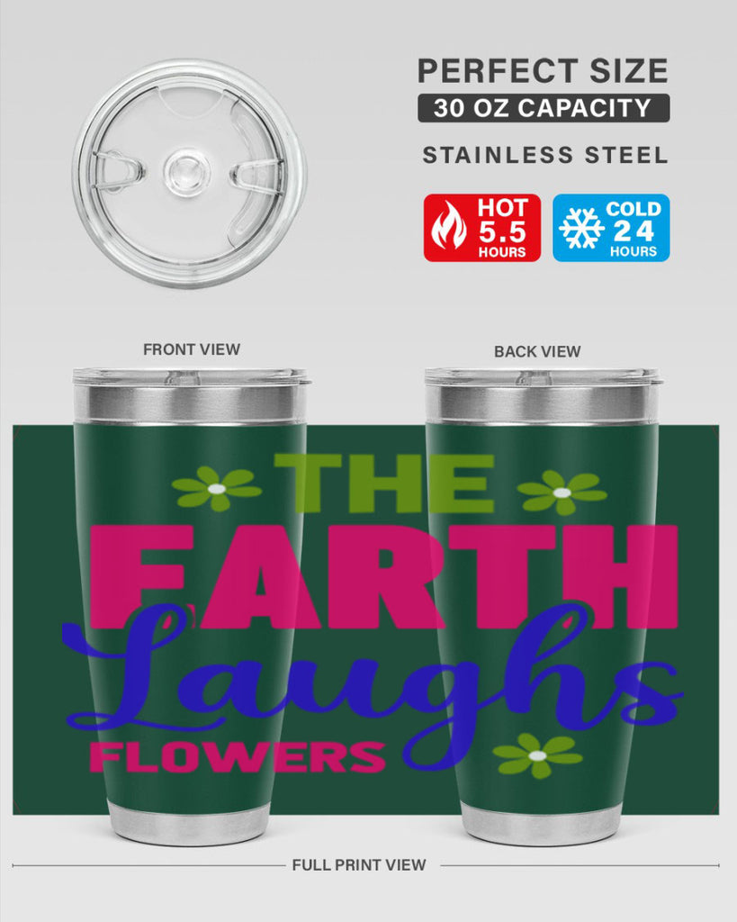 The Earth Laughs Flowers 530#- spring- Tumbler