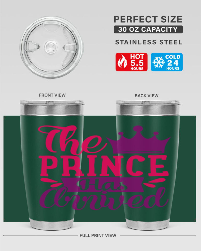The Prince Has Arrived Style 197#- baby- tumbler