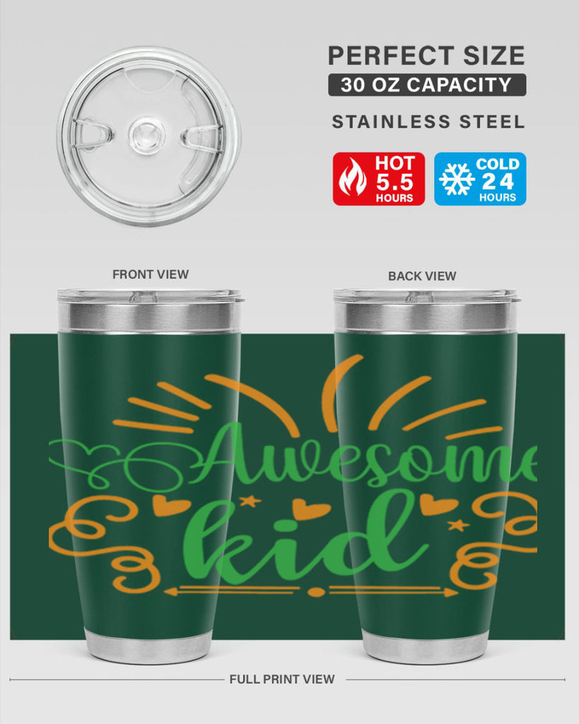 awesome kid 111#- fathers day- Tumbler