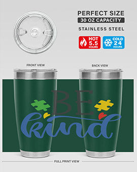 be kind Style 8#- autism- Tumbler