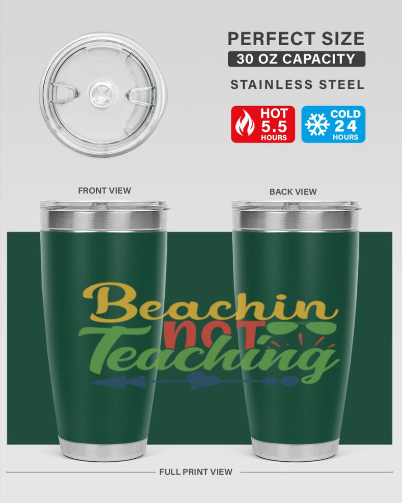 beachin not teaching Style 194#- teacher- tumbler