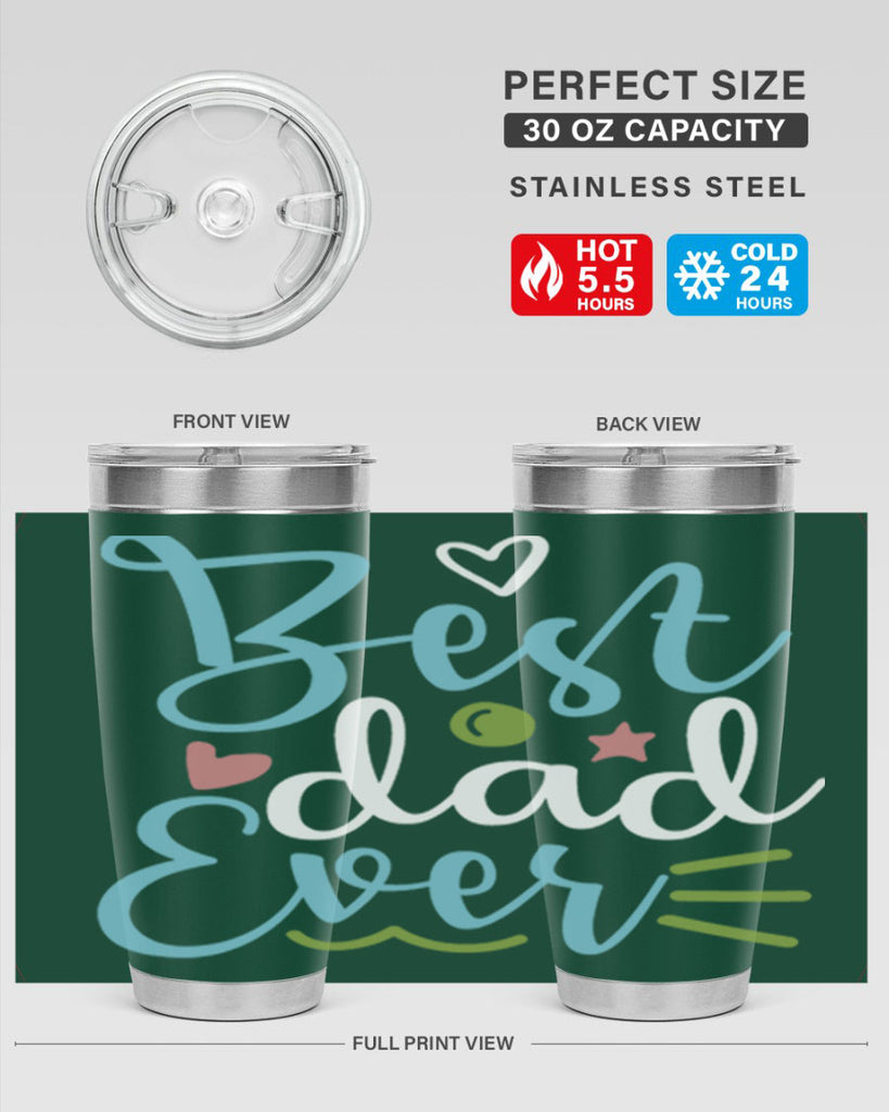 best dad ever 110#- fathers day- Tumbler