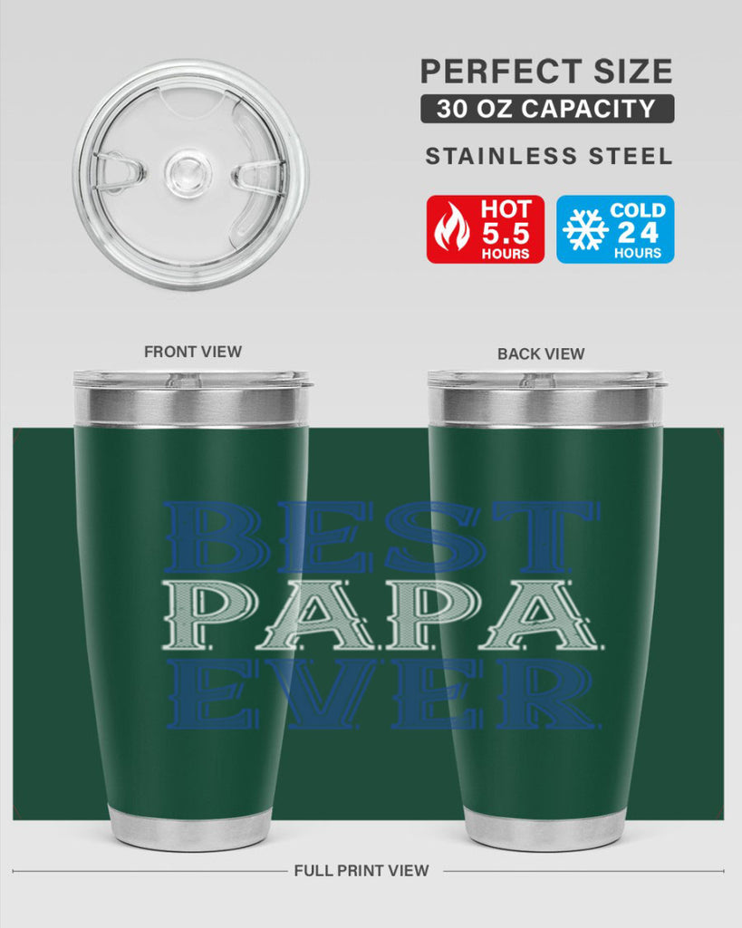 best papa ever 48#- grandpa - papa- Tumbler