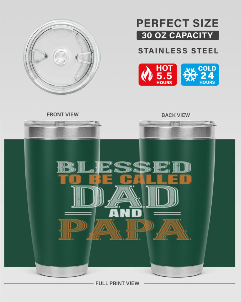 blessed to be called dad and papa 45#- grandpa - papa- Tumbler
