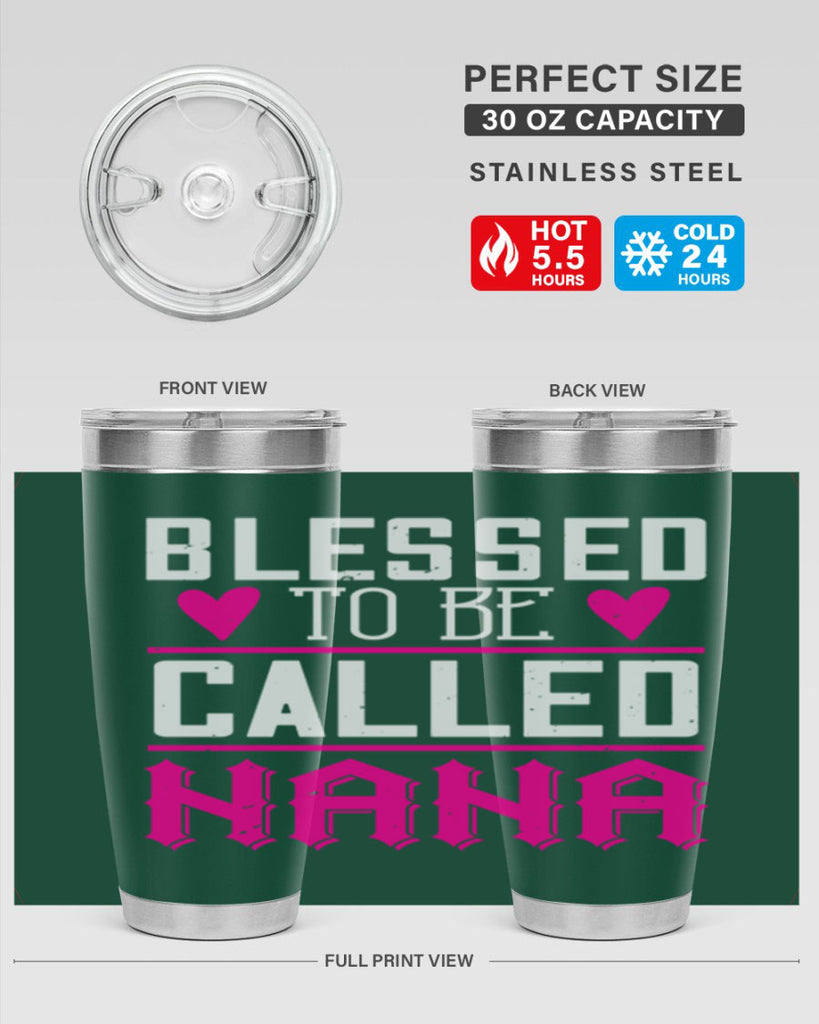 blessed to be called nana 33#- grandma - nana- Tumbler