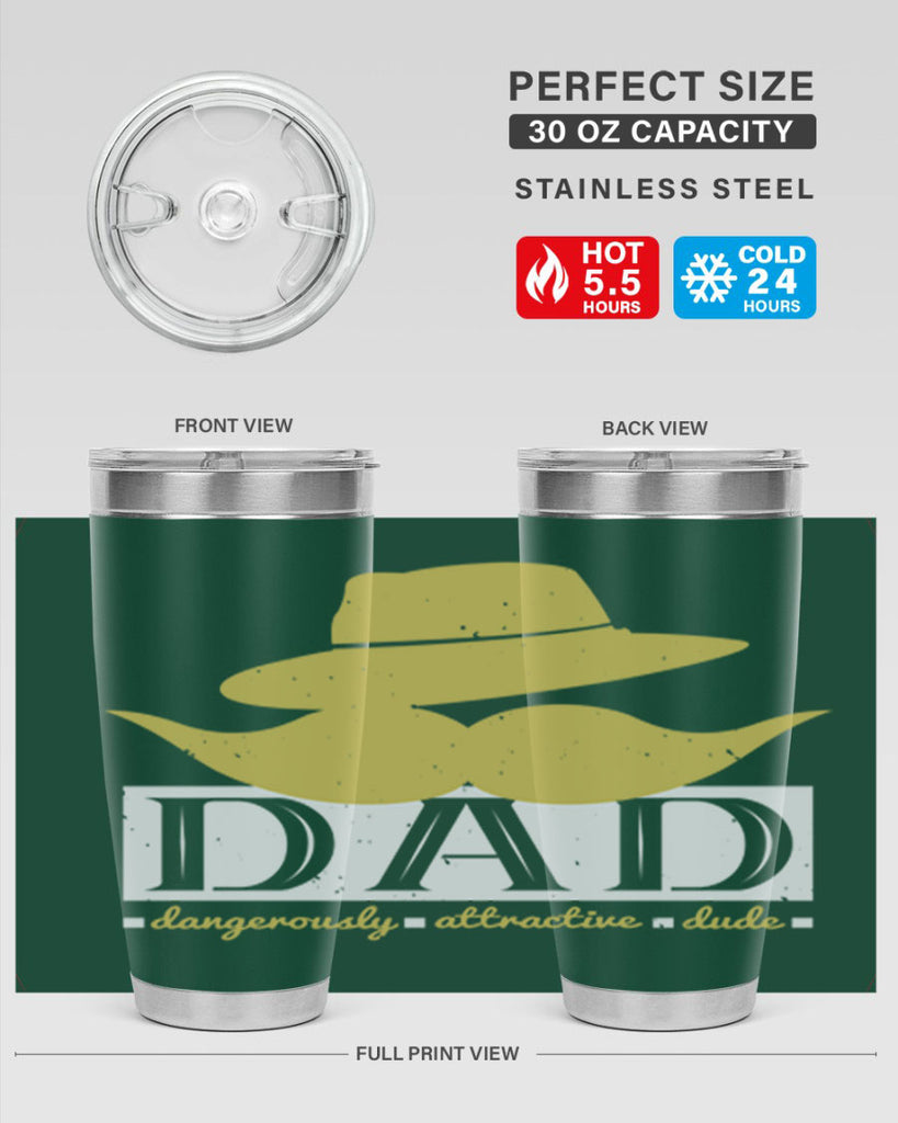 dad dangerously attractive 242#- fathers day- Tumbler