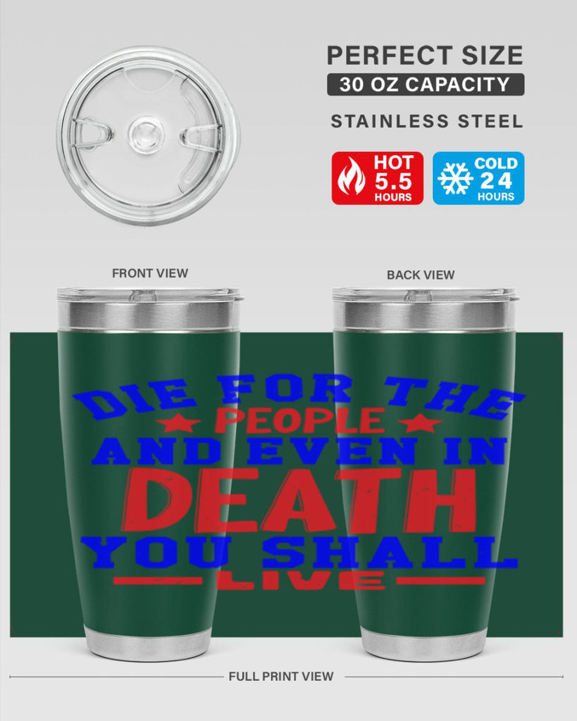 die for the people Style 77#- Fourt Of July- Tumbler
