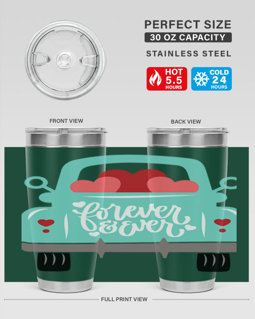 forever ever 27#- valentines day- Tumbler