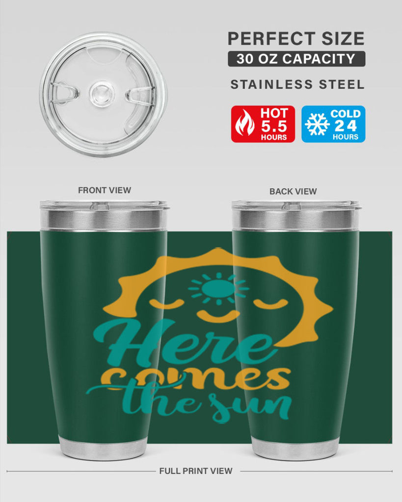here comes the sun Style 96#- summer- Tumbler