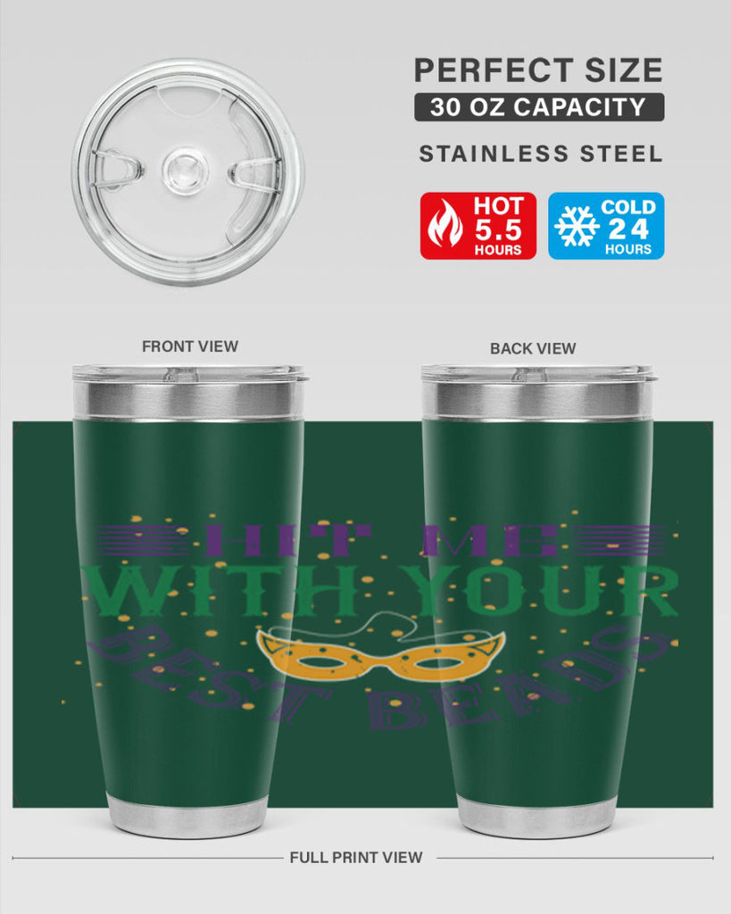 hit me with your best beads 69#- mardi gras- Tumbler