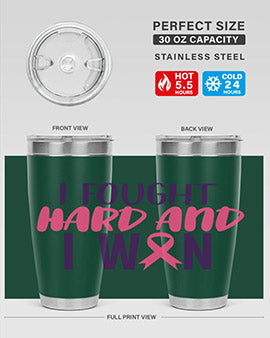 i fought hard and i won Style 10#- breast cancer- Tumbler