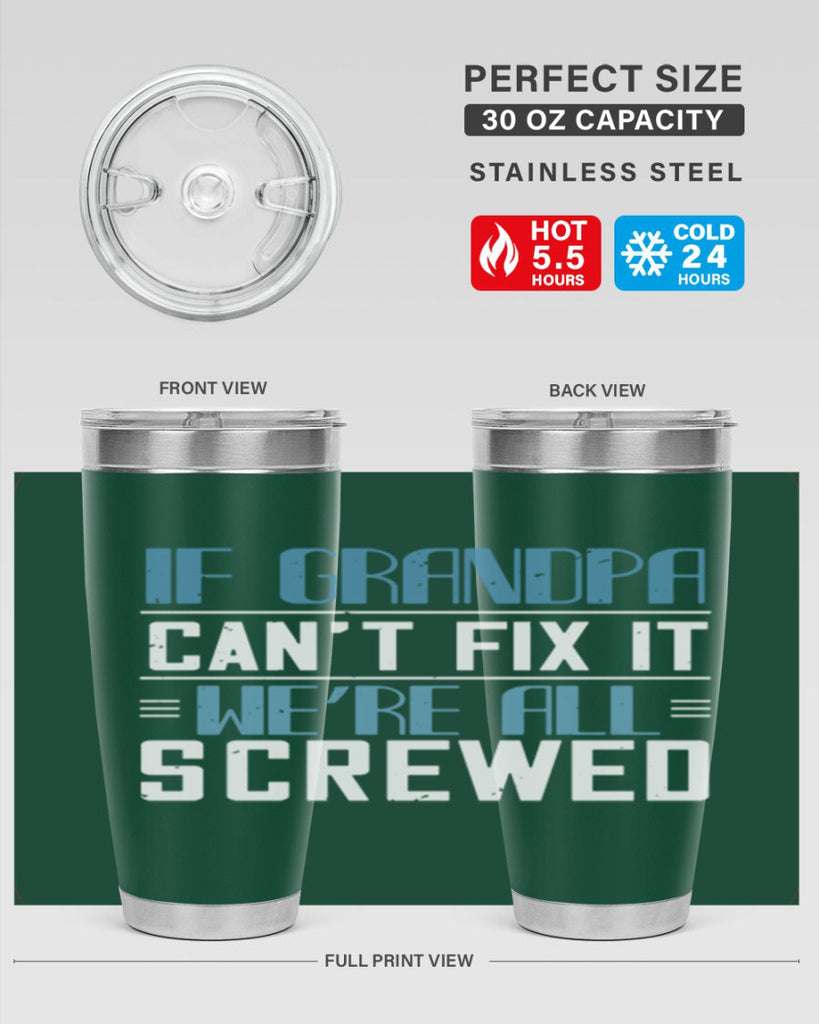 if grandpa cant fix it 33#- grandpa - papa- Tumbler
