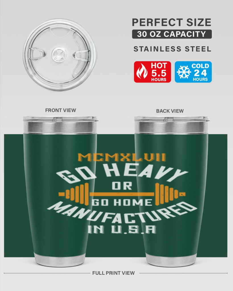 mcmxlvii go heavy or go home manufactured in 84#- gym- Tumbler