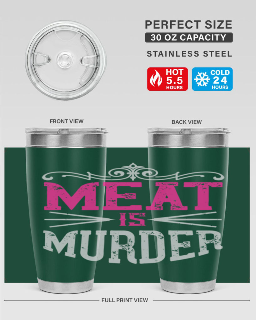 meat is murder 121#- vegan- Tumbler