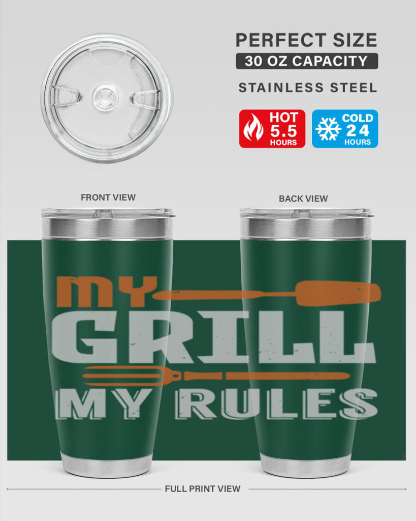 my grill my rules 20#- bbq- Tumbler