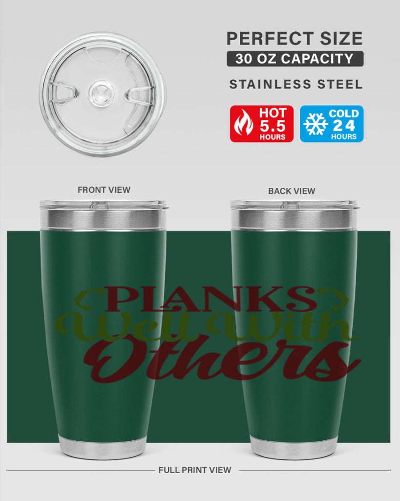 planks well with others 25#- gym- Tumbler