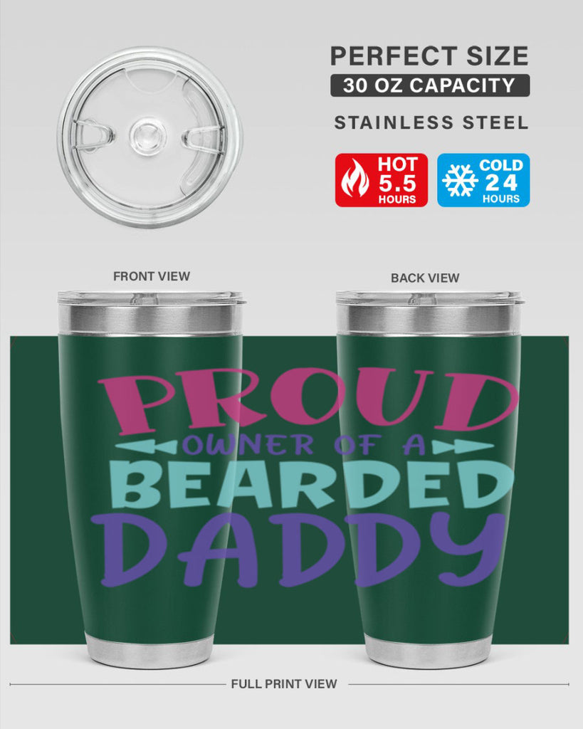 proud owner of a bearded daddy Style 202#- baby- tumbler