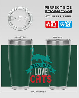 real man love cats o Style 112#- cat- Tumbler