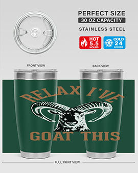 relax i’ve goat this Style 2#- goat- Tumbler