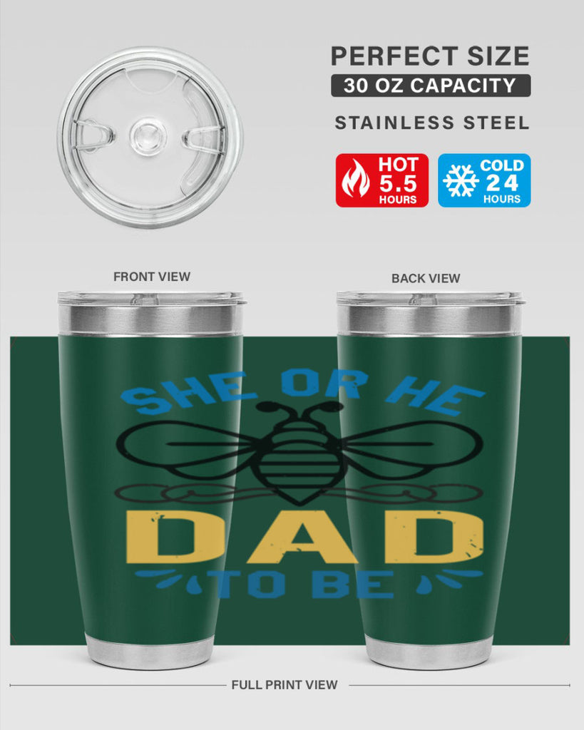 she or he dad to be Style 15#- baby shower- tumbler